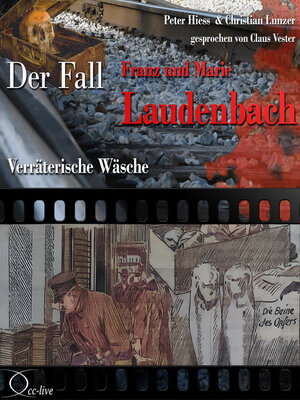cover image of Verräterische Wäsche--Der Fall Franz und Marie Laudenbach